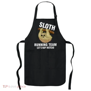 Sloth Running Team Let's Nap Instead Apron