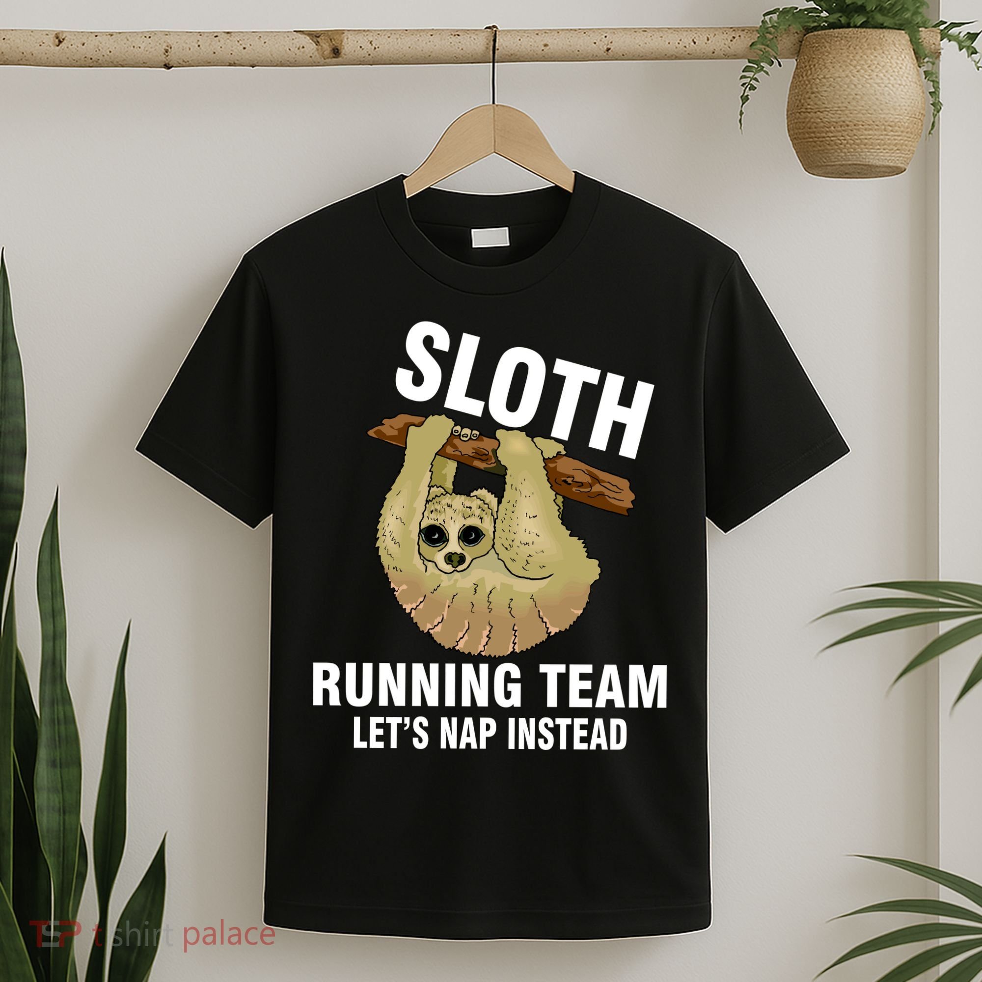 Sloth Running Team Let's Nap Instead T-Shirt