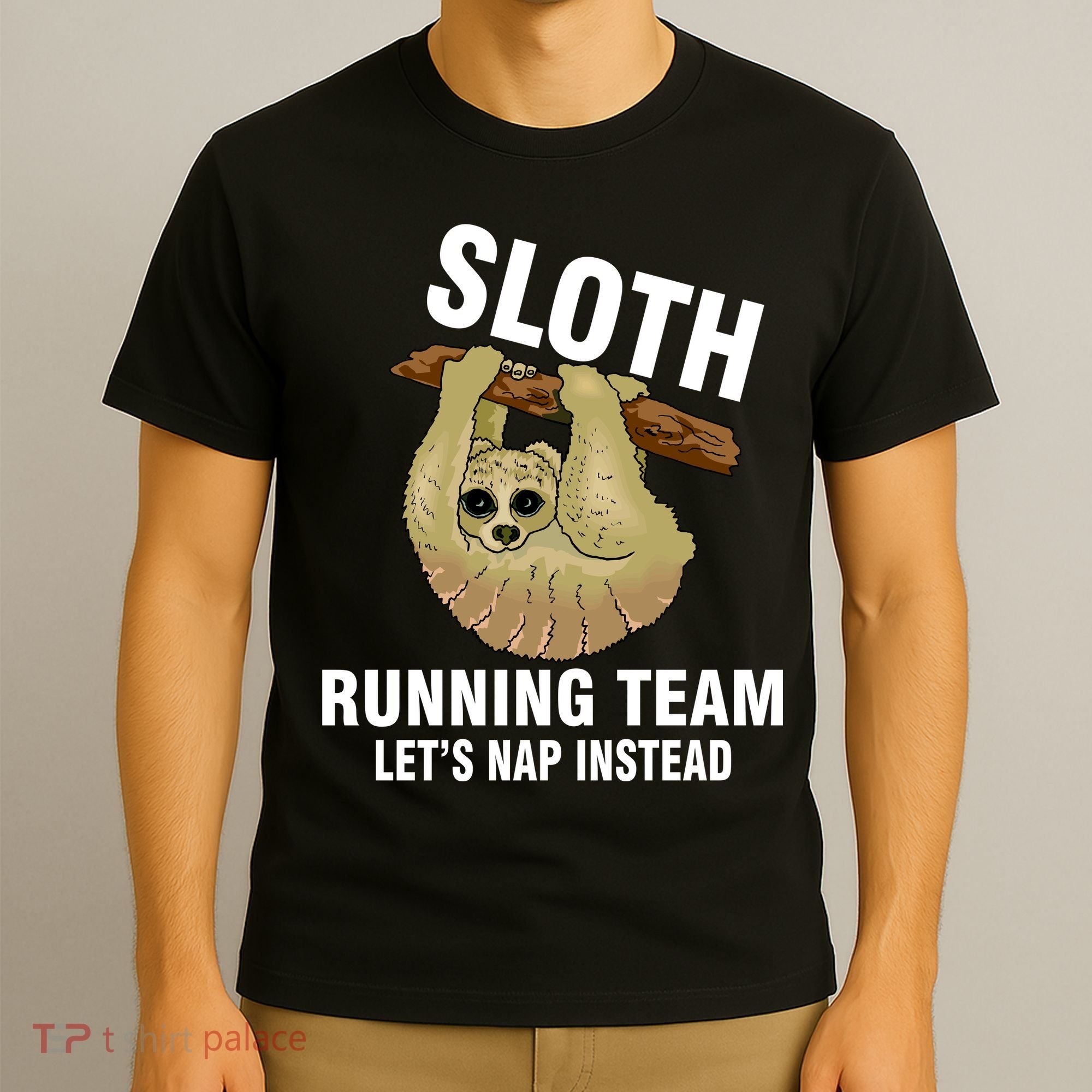 Sloth Running Team Let's Nap Instead T-Shirt