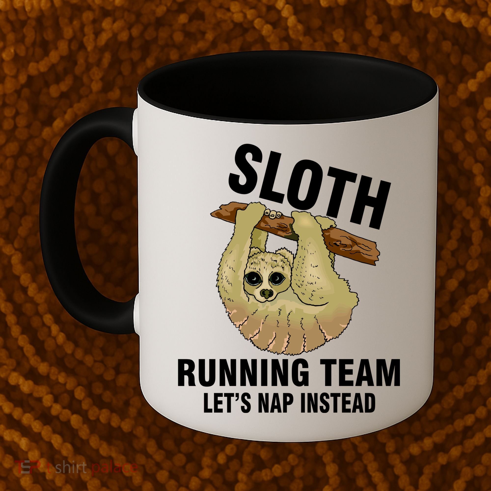 Sloth Running Team Let's Nap Instead Coffee Mug