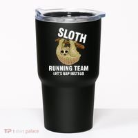 Sloth Running Team Let's Nap Instead Tumbler thumb 0