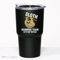 Sloth Running Team Let's Nap Instead Tumbler thumb 0