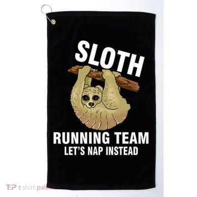 Sloth Running Team Let's Nap Instead Golf Towel
