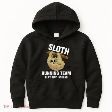 Sloth Running Team Let's Nap Instead Kids Hoodie