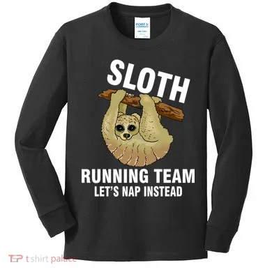 Sloth Running Team Let's Nap Instead Kids Long Sleeve Shirt