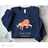Sloth Slow Down Sweatshirt thumb 2