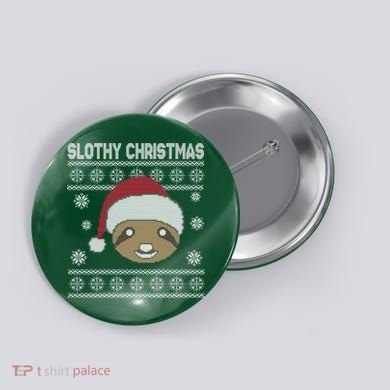 Slothy Christmas Ugly Sweater Button