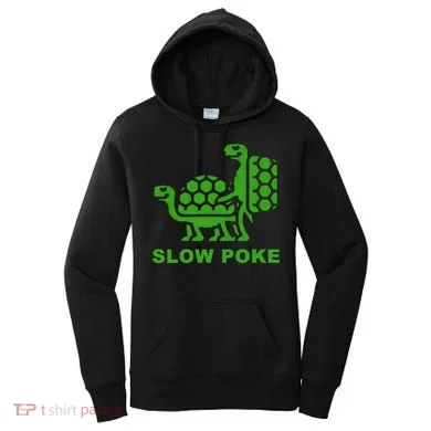 Slow Poke Funny Turtle Women's Hoodie