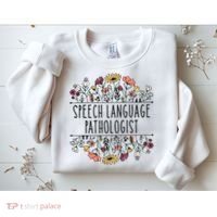 Speech Language Pathologist SLP Speech Therapy Pathology Sweatshirt thumb 2
