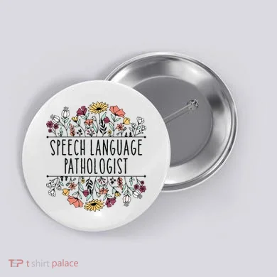 Speech Language Pathologist SLP Speech Therapy Pathology Button