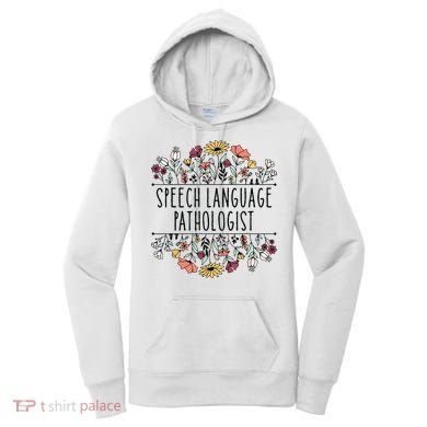 Speech Language Pathologist SLP Speech Therapy Pathology Women's Hoodie
