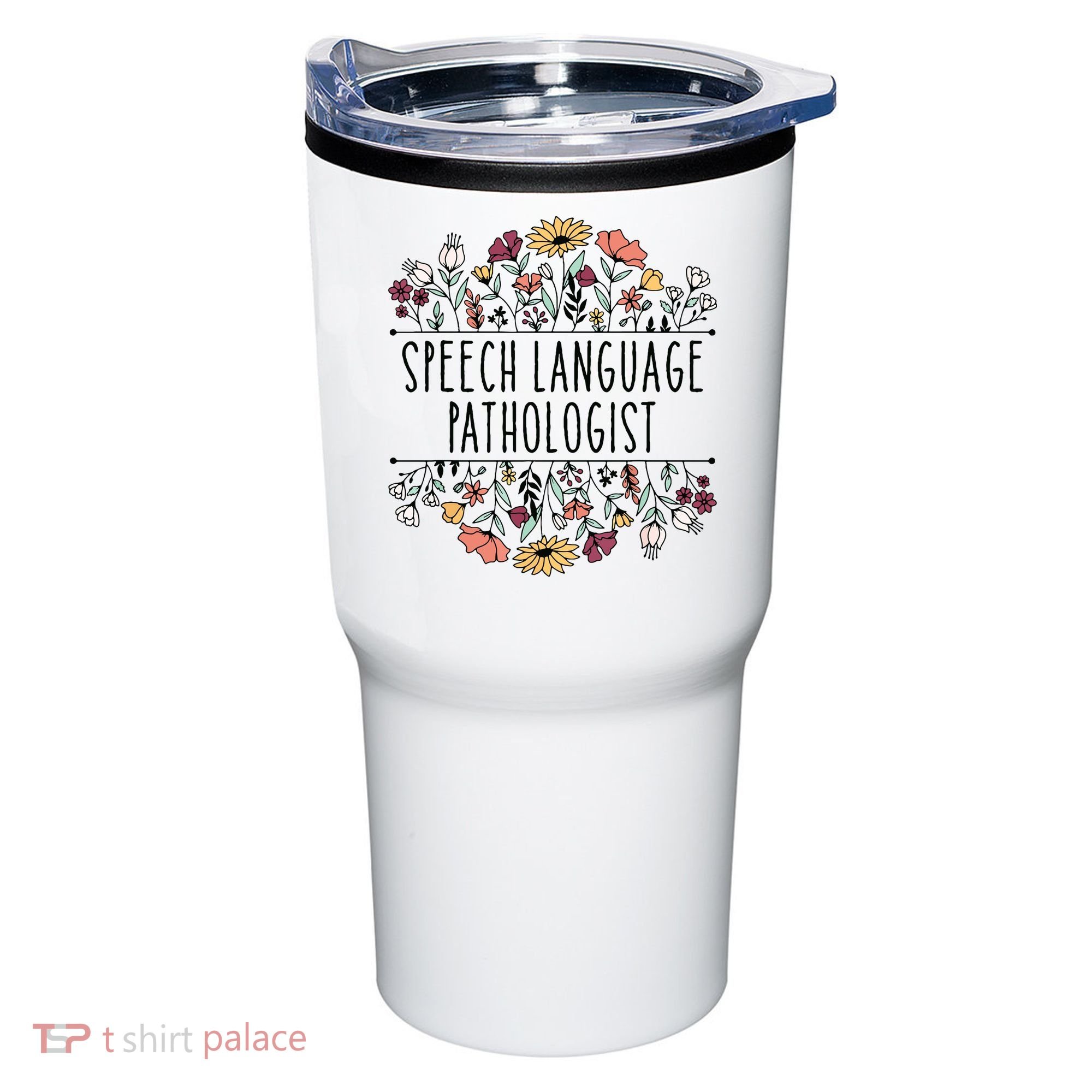 Speech Language Pathologist SLP Speech Therapy Pathology Tumbler