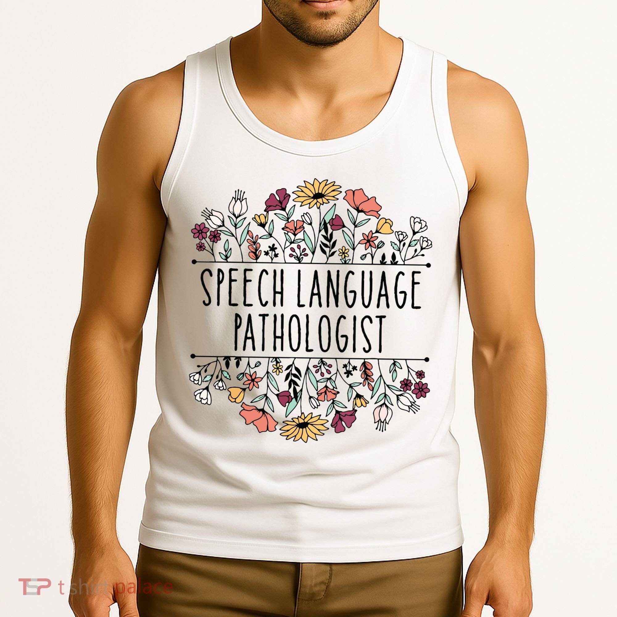 Speech Language Pathologist SLP Speech Therapy Pathology Tank Top