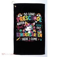 So Long Preschool Kindergarten Here I Come Graduation Golf Towel thumb 0