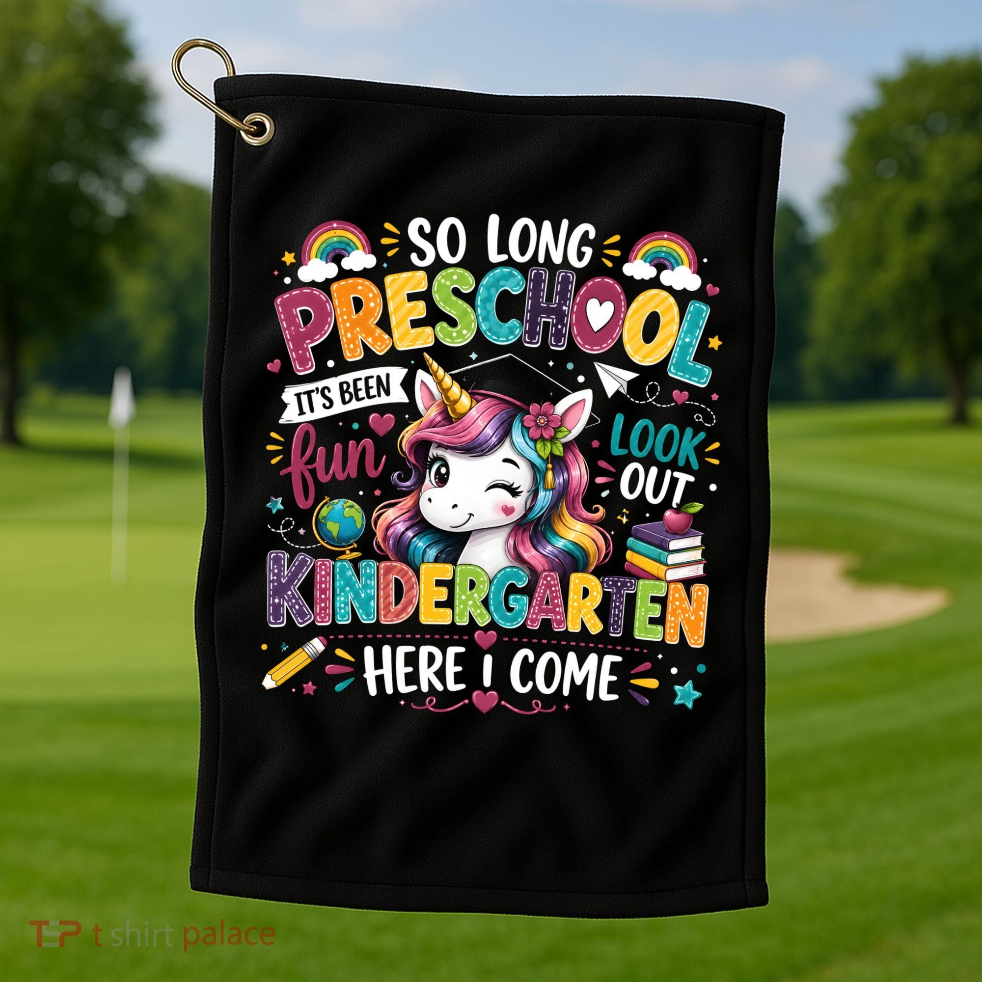 So Long Preschool Kindergarten Here I Come Graduation Golf Towel
