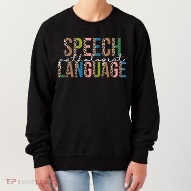 Speech Language Pathologist Women's Sweatshirt