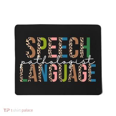 Speech Language Pathologist Mousepad