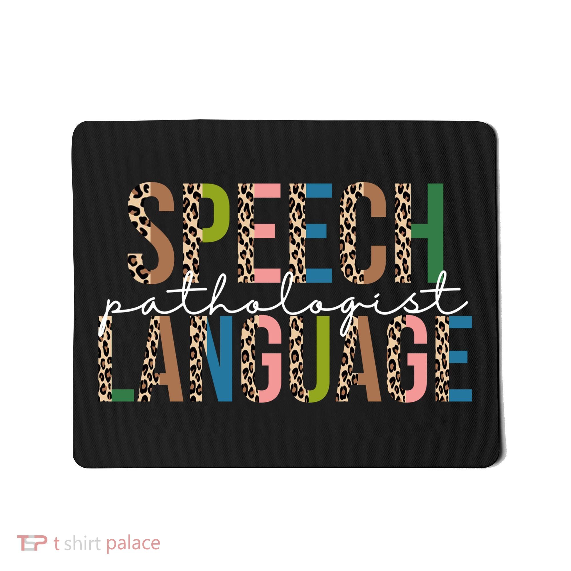 Speech Language Pathologist Mousepad