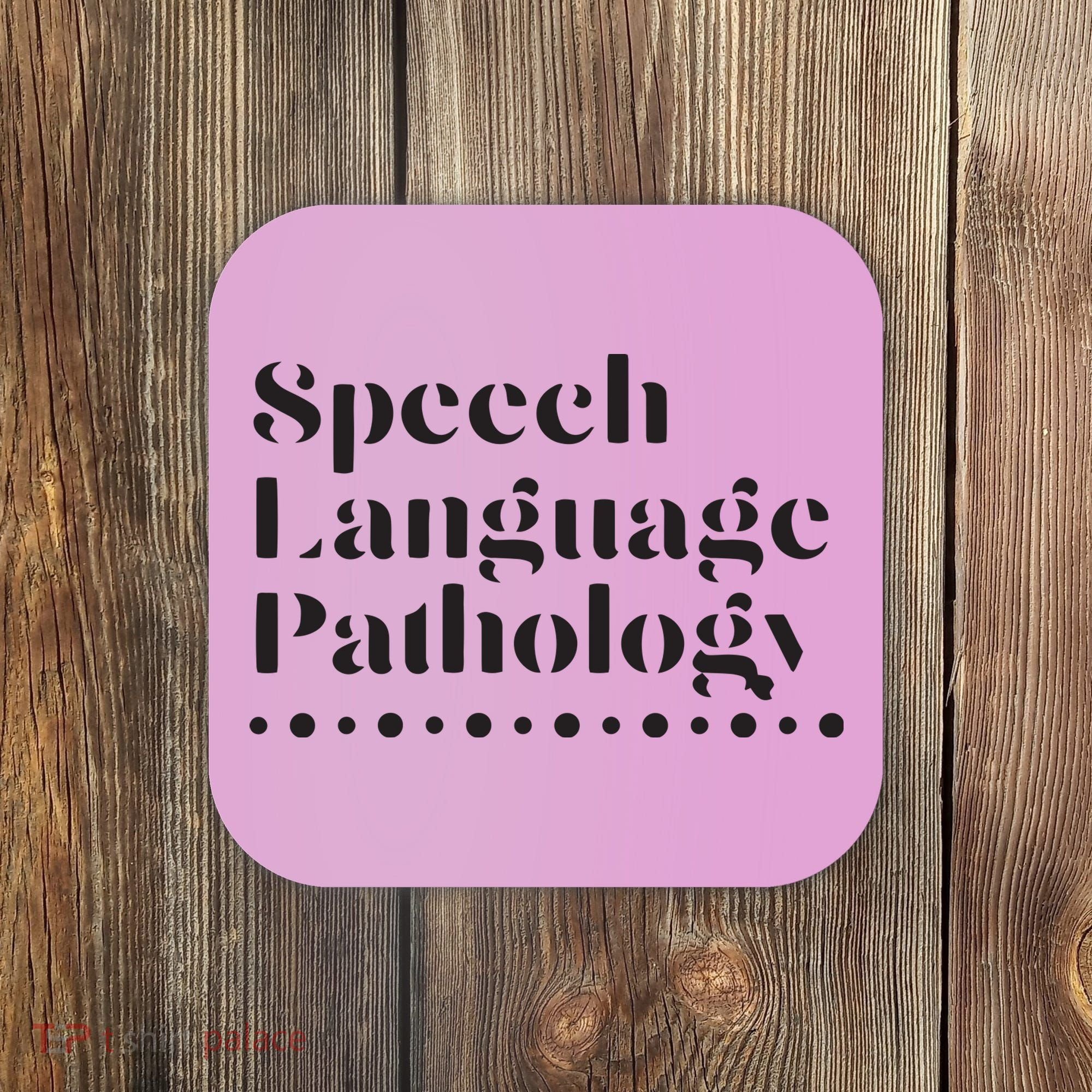 Speech Language Pathology SLP Speech Therapy Gift Coaster