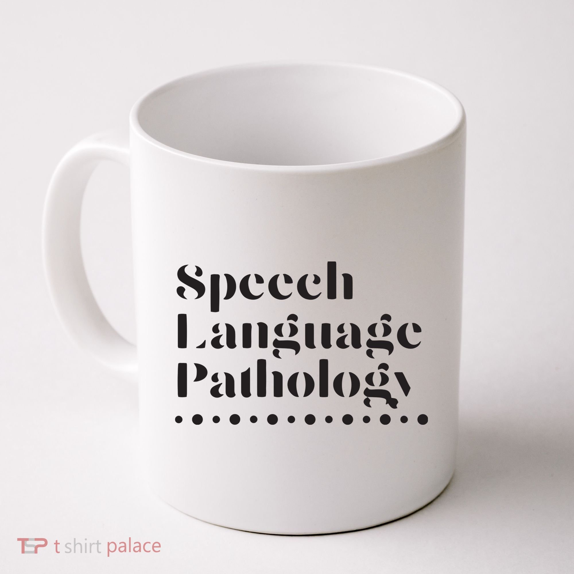 Speech Language Pathology SLP Speech Therapy Gift Coffee Mug