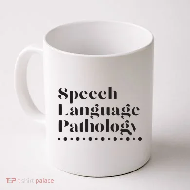 Speech Language Pathology SLP Speech Therapy Gift Coffee Mug