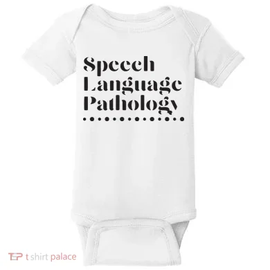 Speech Language Pathology SLP Speech Therapy Gift Baby Bodysuit