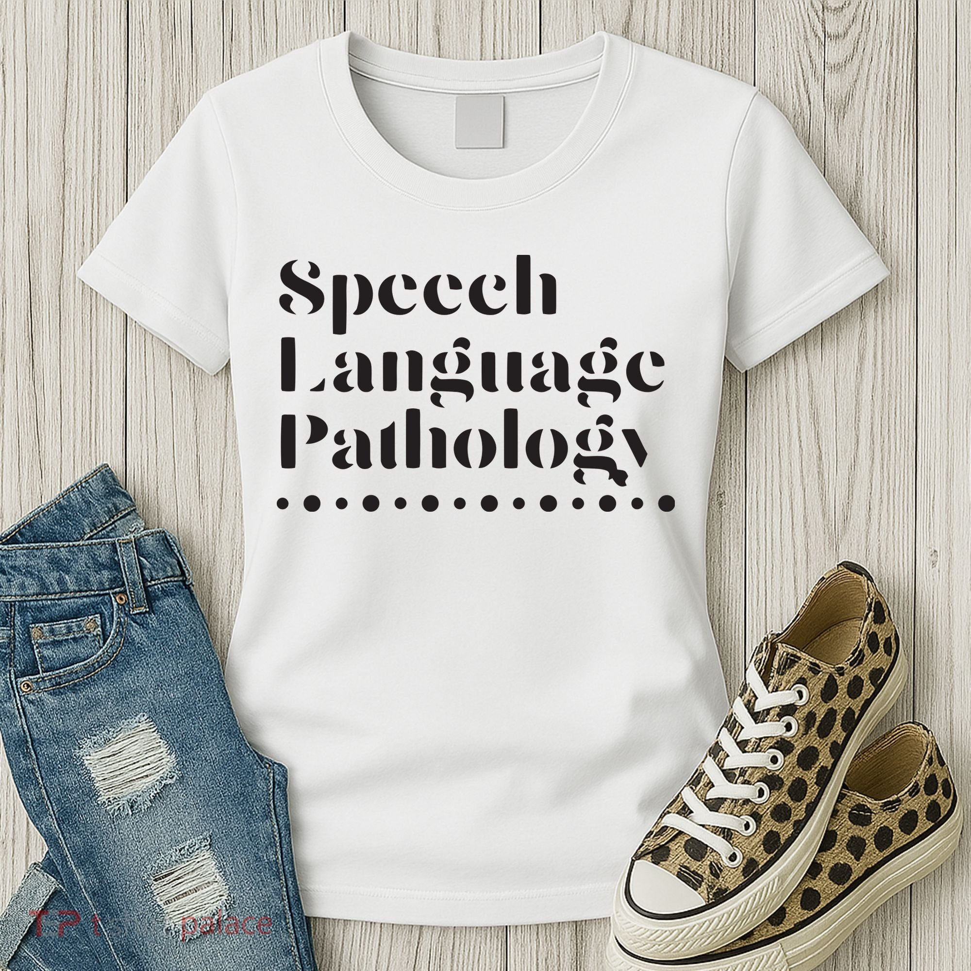Speech Language Pathology SLP Speech Therapy Gift Women's T-Shirt