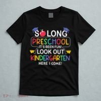 So Long Preschool Its Been Look Out Kindergarten Here I Come Back To School T-Shirt thumb 5