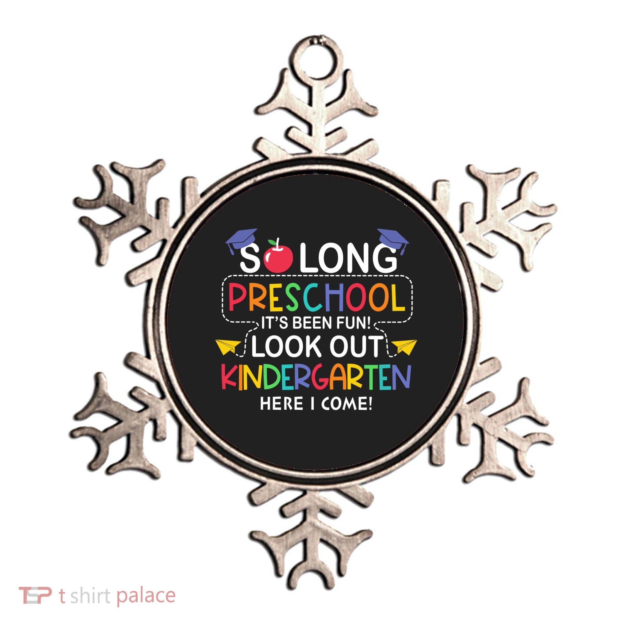 So Long Preschool Its Been Look Out Kindergarten Here I Come Back To School Ornament