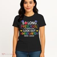 So Long Preschool Its Been Look Out Kindergarten Here I Come Back To School Women's T-Shirt thumb 4