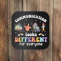 Speech Language Pathologist Communication Looks Different For Everyone Coaster thumb 0