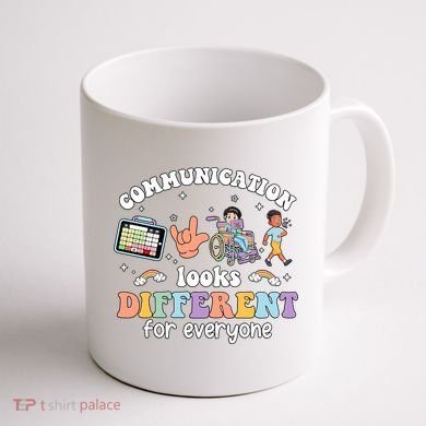 Speech Language Pathologist Communication Looks Different For Everyone Coffee Mug back