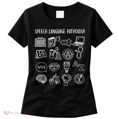 Speech Language Pathology Pathologist SLP Speech Therapist Women's T-Shirt