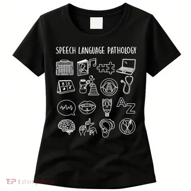 Speech Language Pathology Pathologist SLP Speech Therapist Women's T-Shirt