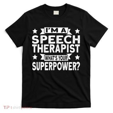Speech Language Pathologist Superhero Speech Therapy T-Shirt