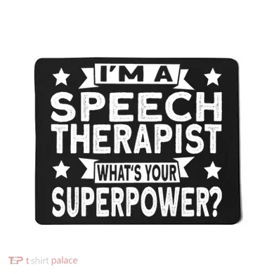 Speech Language Pathologist Superhero Speech Therapy Mousepad