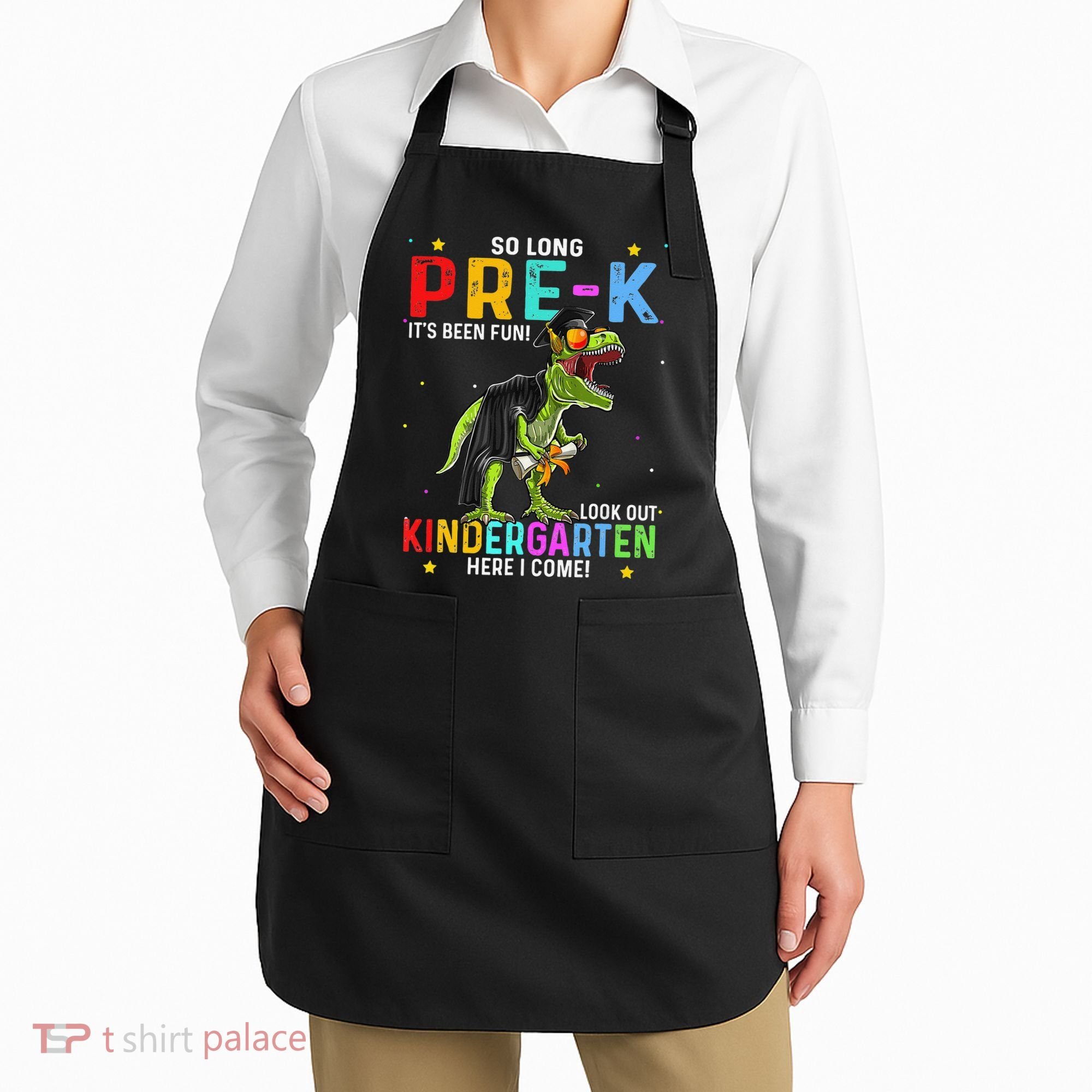 So Long Pre-K Kindergarten Here I Come Dinosaur Graduation Apron