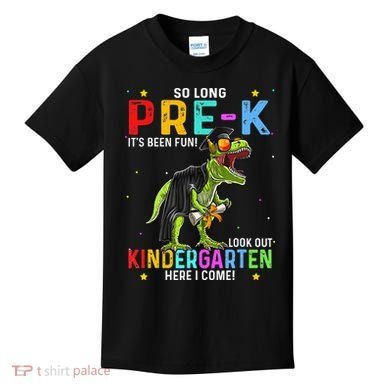 So Long Pre-K Kindergarten Here I Come Dinosaur Graduation Kids T-Shirt