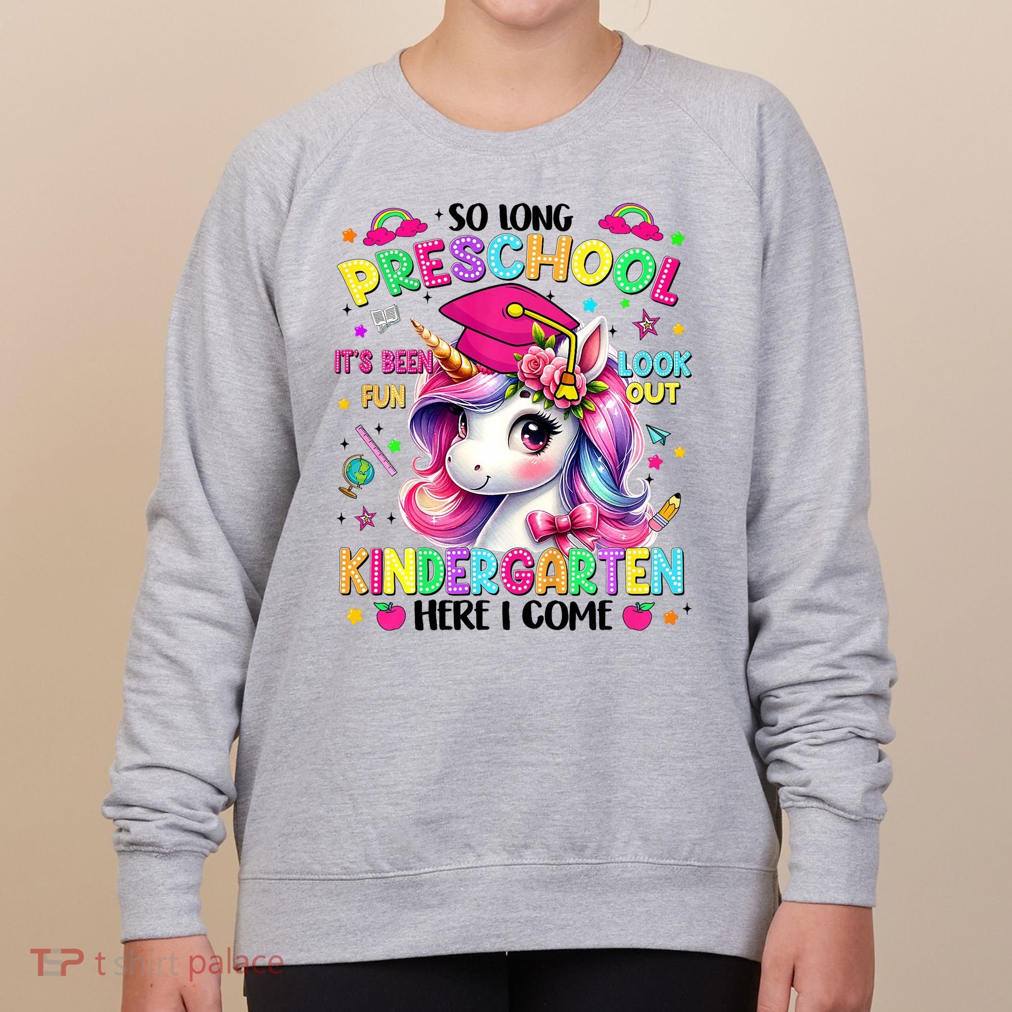 So Long Preschool Graduation Graduate Unicorn  Women's Sweatshirt