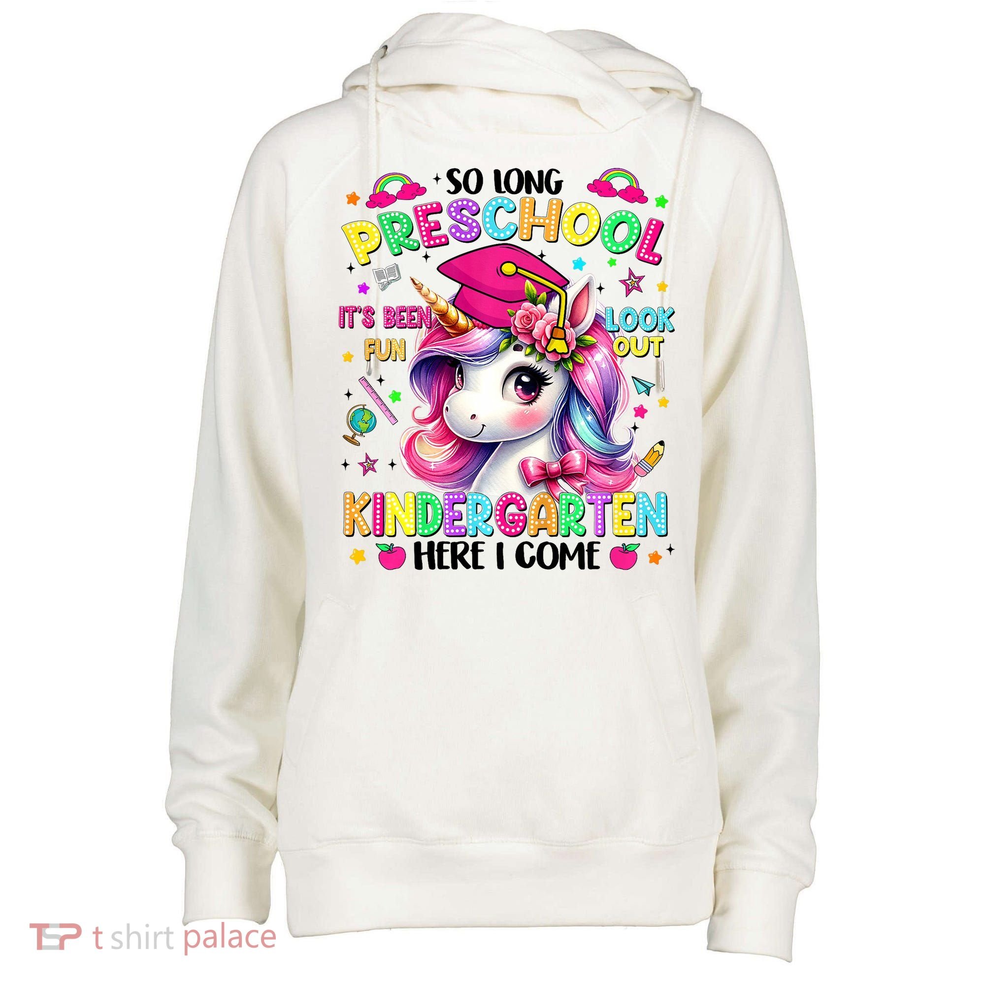So Long Preschool Graduation Graduate Unicorn  Womens Funnel Neck Pullover Hood