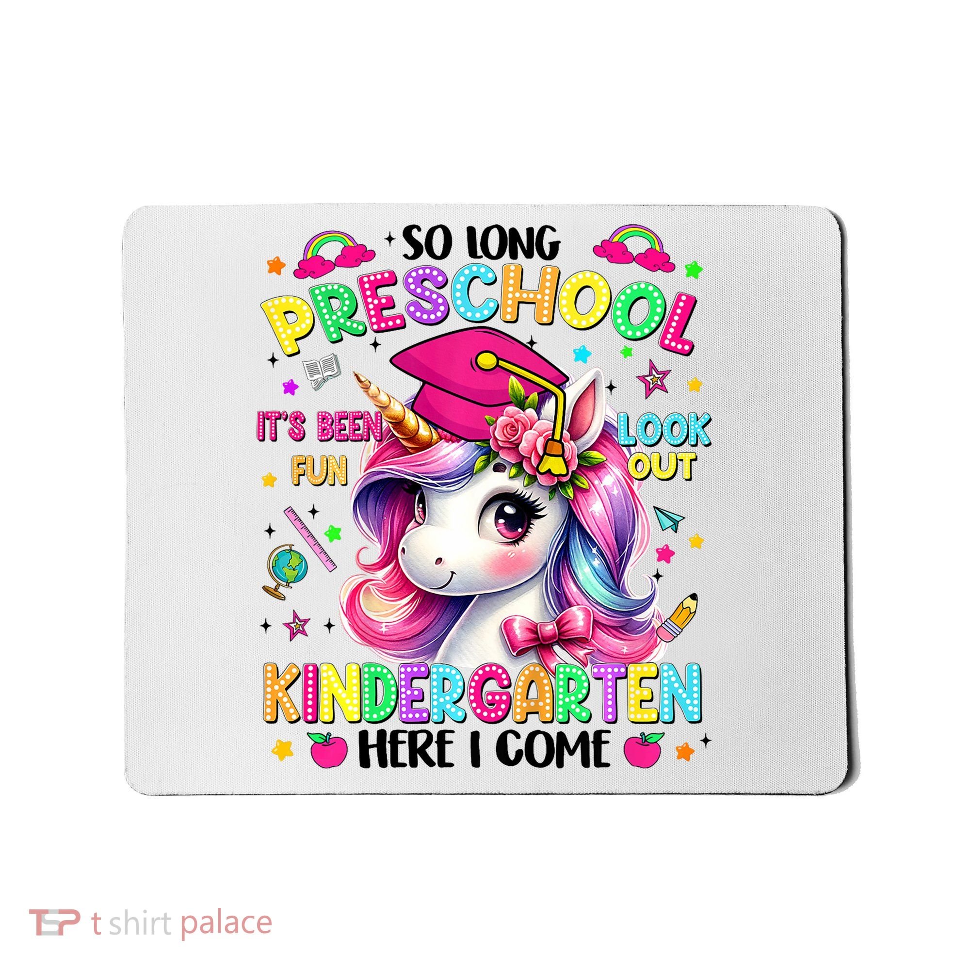 So Long Preschool Graduation Graduate Unicorn  Mousepad