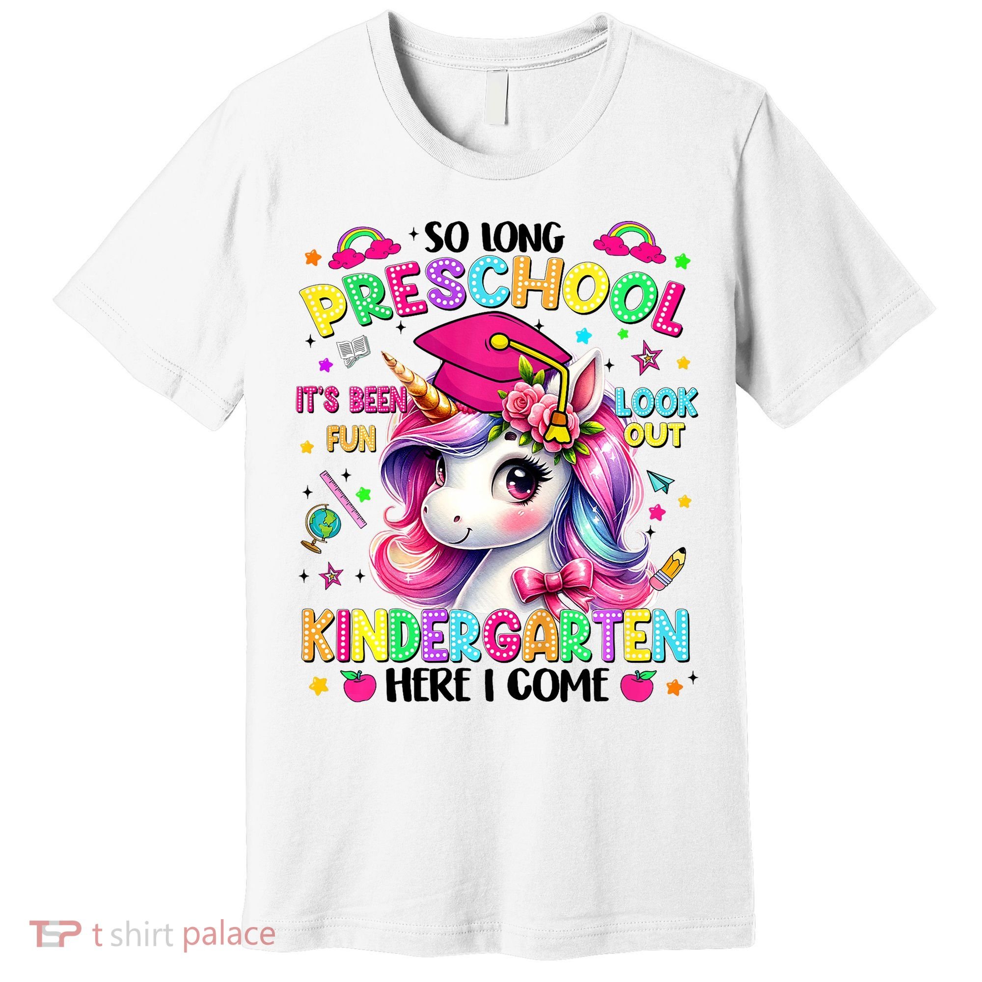 So Long Preschool Graduation Graduate Unicorn  Premium T-Shirt