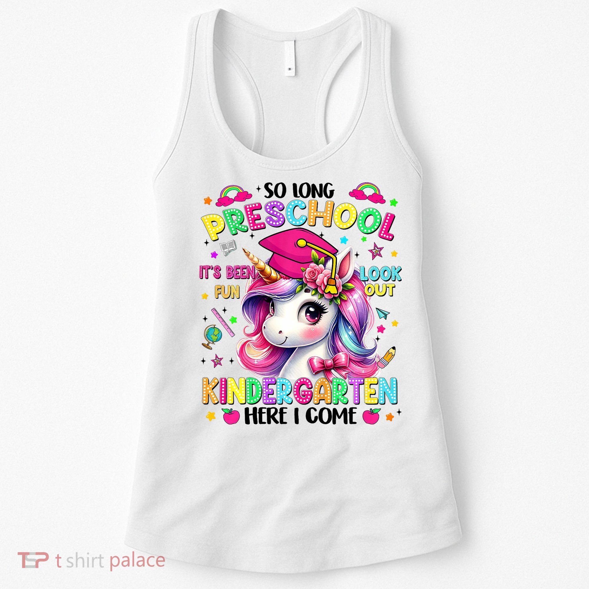 So Long Preschool Graduation Graduate Unicorn  Women's Tank Top