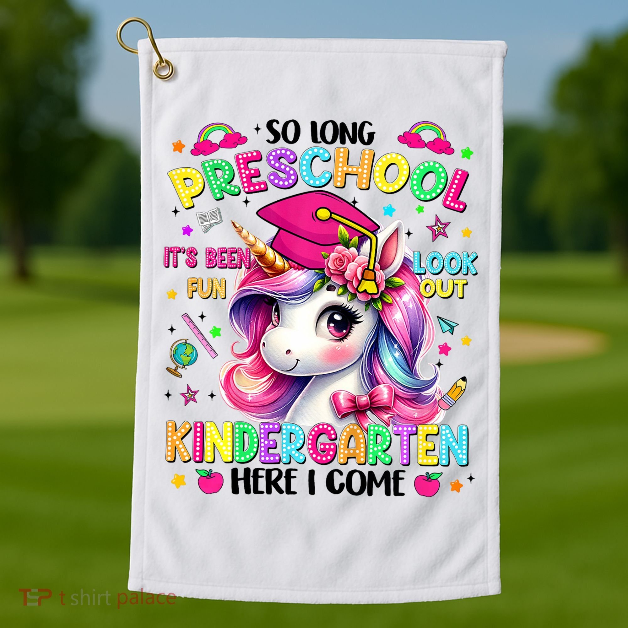 So Long Preschool Graduation Graduate Unicorn  Golf Towel