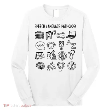 Speech Language Pathology Speech Therapy Awareness Long Sleeve Shirt
