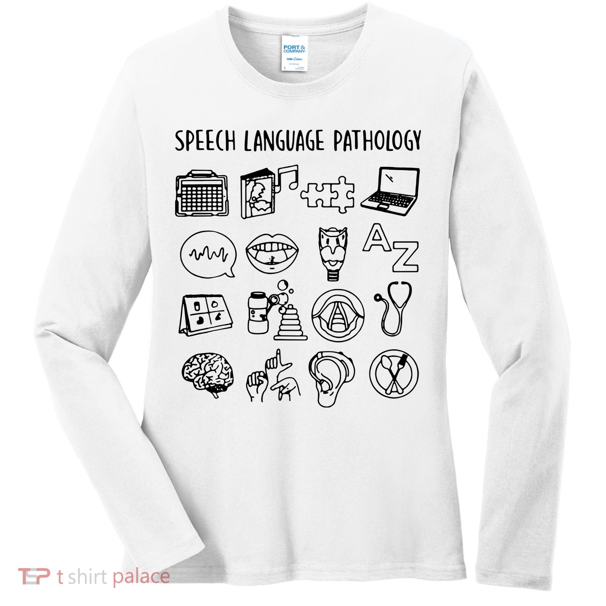 Speech Language Pathology Speech Therapy Awareness Women's Long Sleeve Shirt