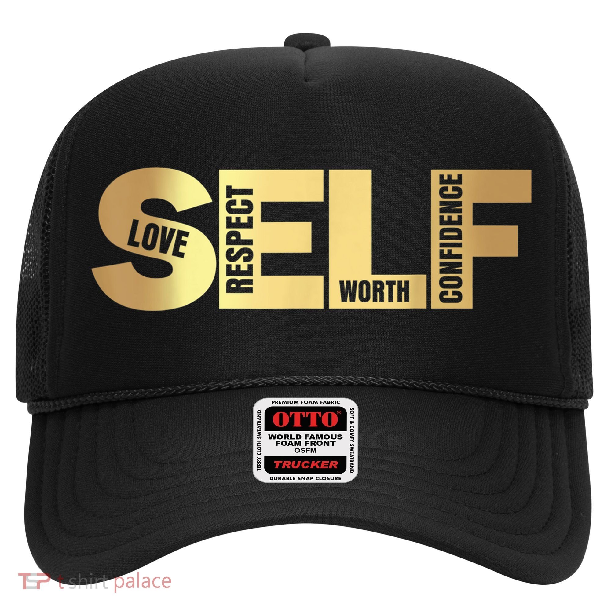 Self Love Respect Worth Confidence Motivational Hat