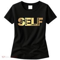 Self Love Respect Worth Confidence Motivational Women's T-Shirt thumb 0