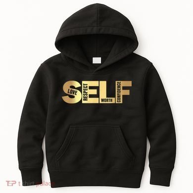 Self Love Respect Worth Confidence Motivational Kids Hoodie