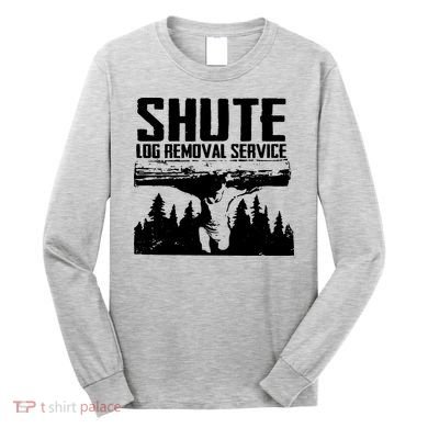 Shute Log Removal Service Long Sleeve Shirt